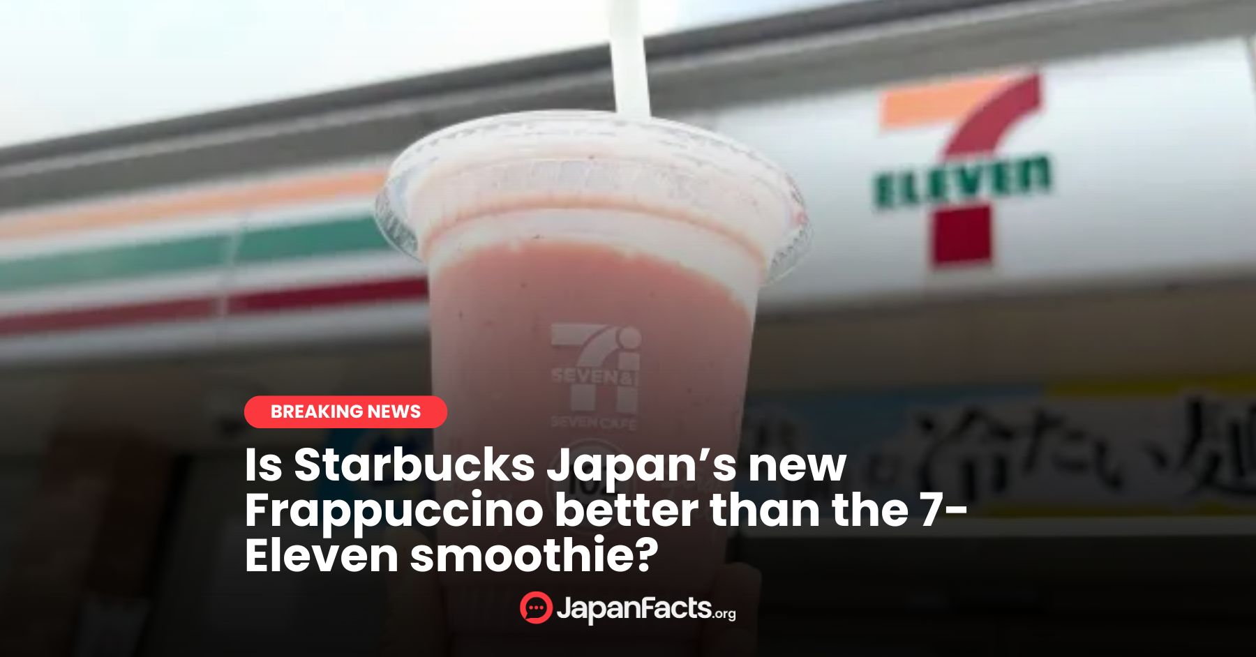 Starbucks vs. 7-Eleven: Battle of the Drinks