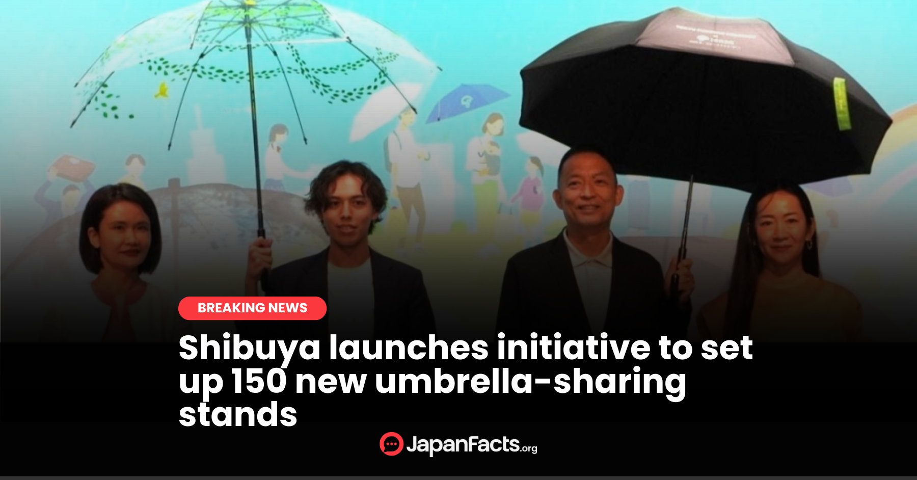 Shibuya’s Umbrella Revolution