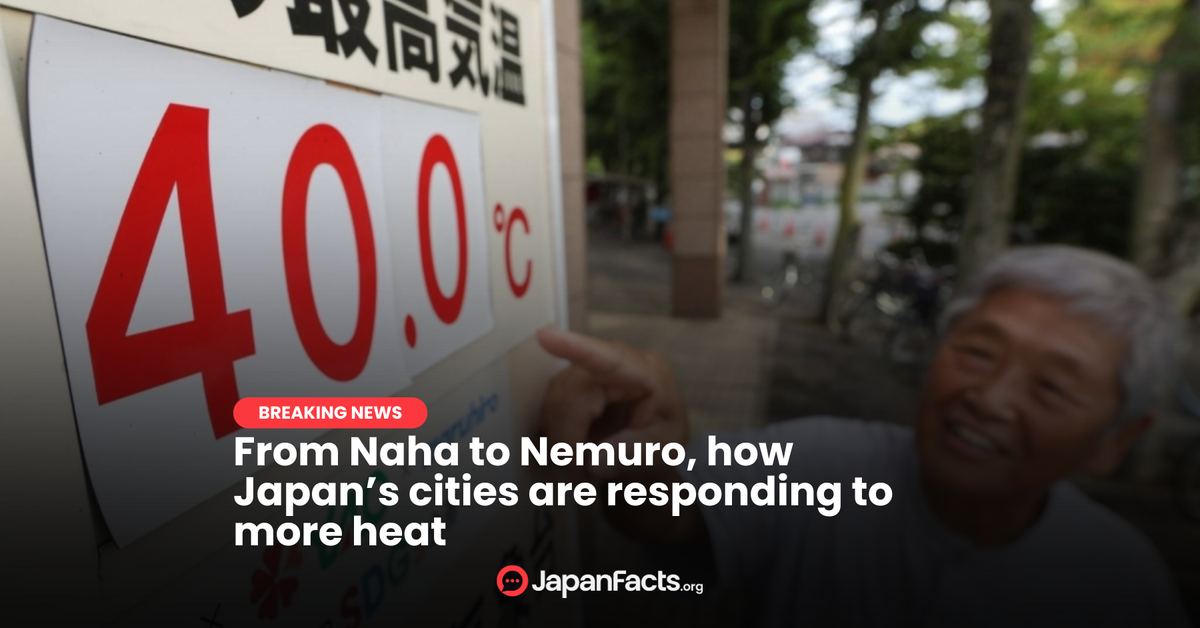 How Japanese Cities Are Tackling Extreme Heat