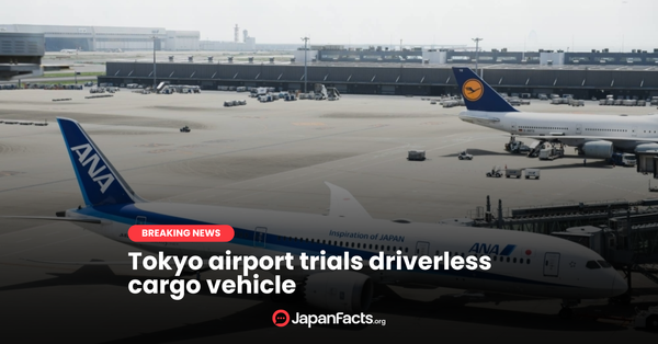 Driverless Cargo at Haneda: A New Era for Airports?