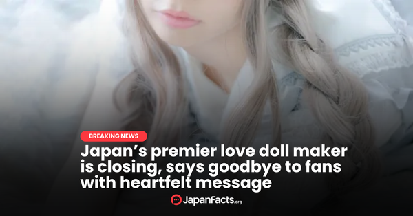 Love Doll Maker Bids Farewell